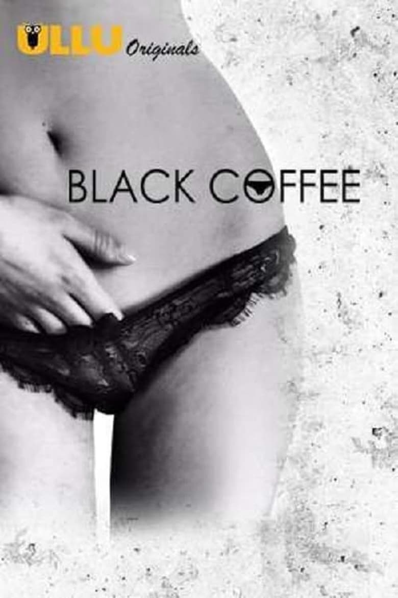 Poster of Episodes in Black Coffee - Season 1 - Season 1