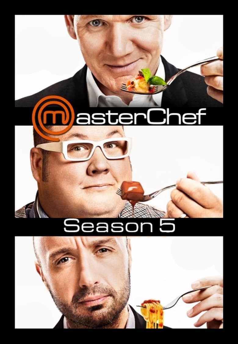 Poster of Episodes in MasterChef - Season 5 - Season 5