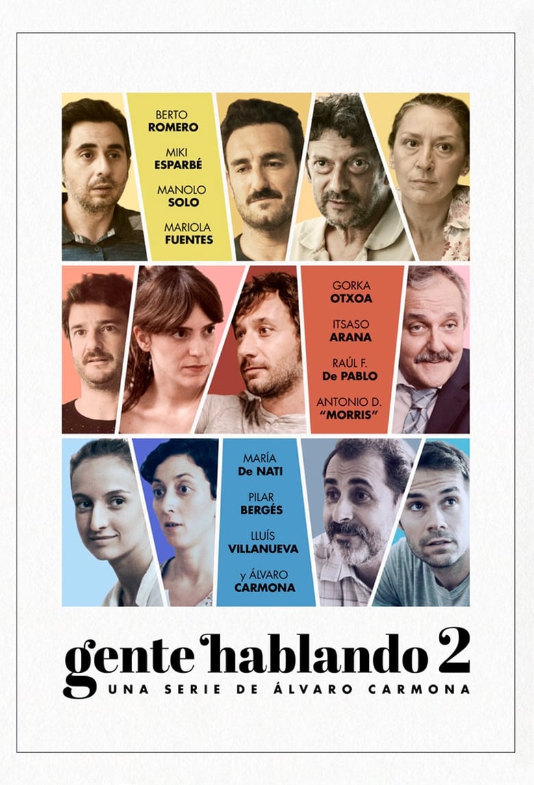 Poster of Episodes in Gente Hablando - Season 2 - Season 2