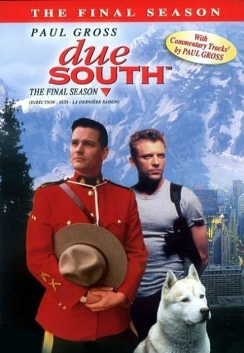 Poster of Cast and Crew in Due South - Season 4 - Episode 5 - Dead Men Don't Throw Rice