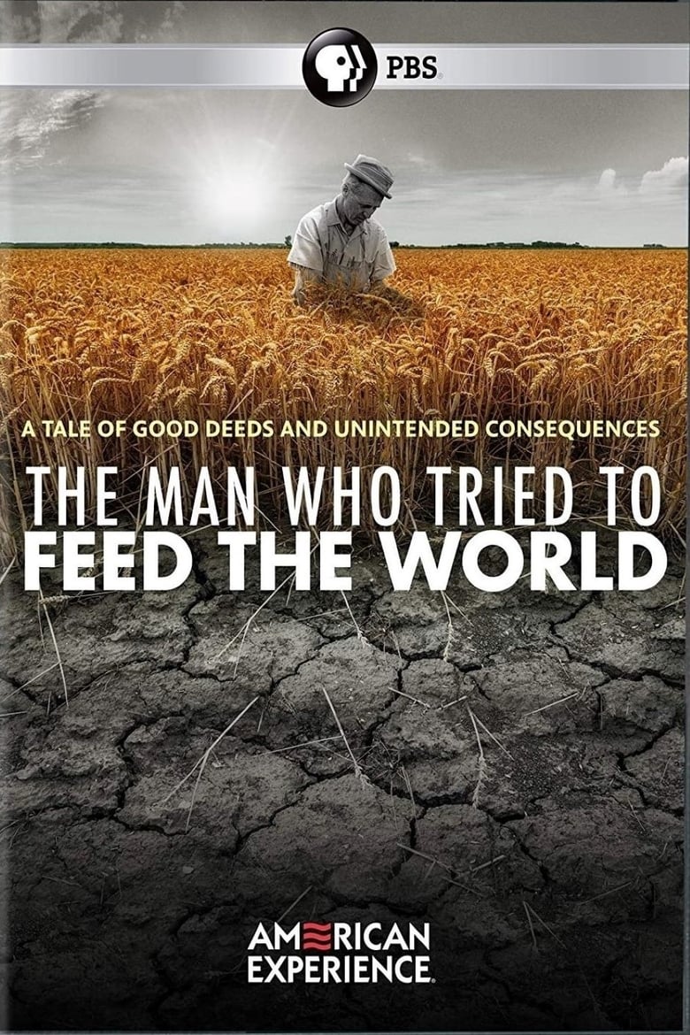 Poster of The Man Who Tried to Feed the World