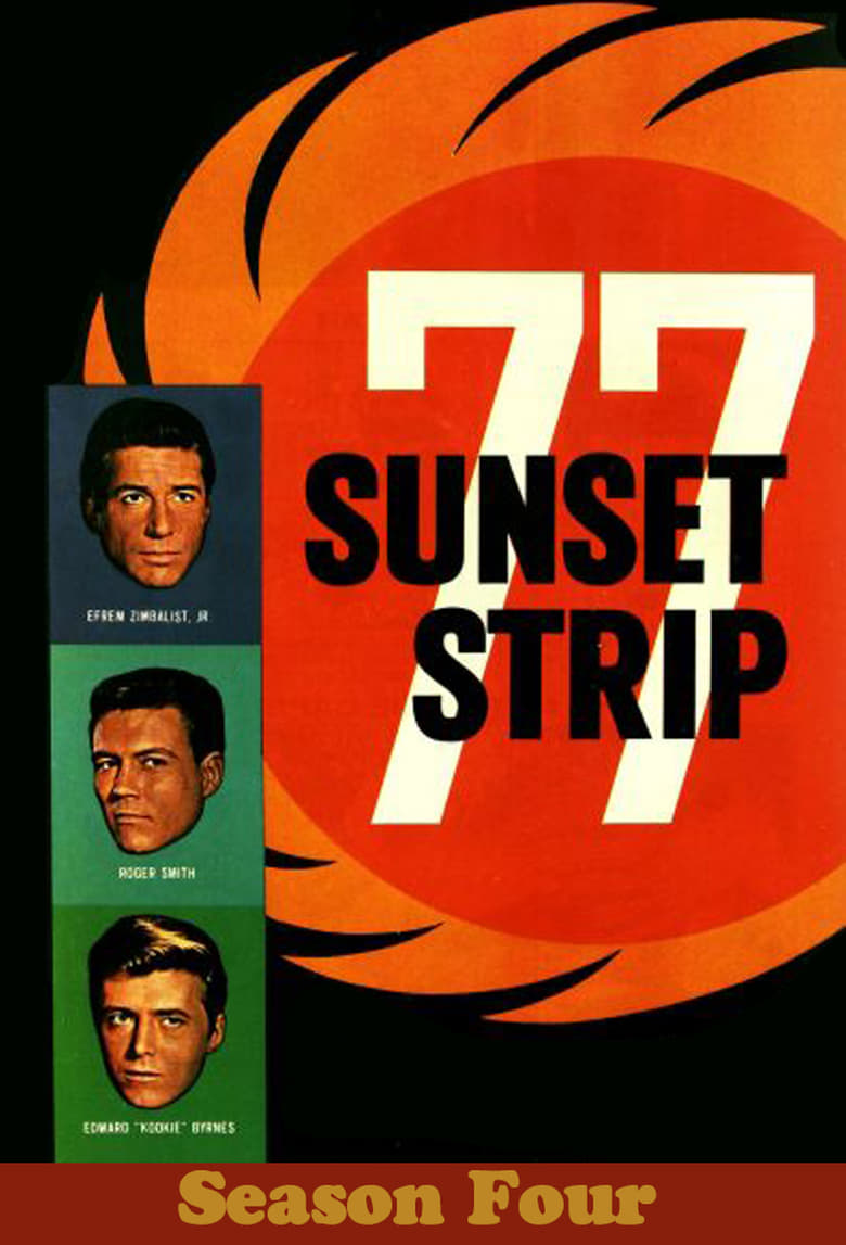 Poster of Episodes in 77 Sunset Strip - Season 4 - Season 4