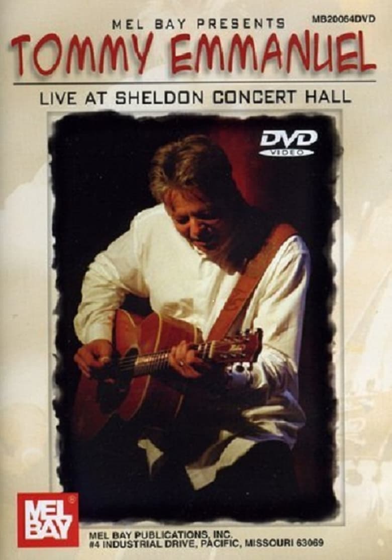 Poster of Tommy Emmanuel Live at Sheldon Concert Hall