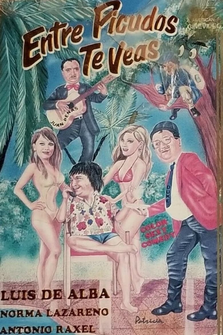 Poster of Entre picudos te veas