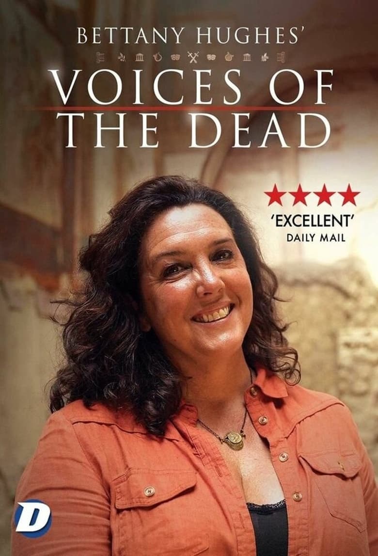 Poster of Bettany Hughes' Voices of the Dead