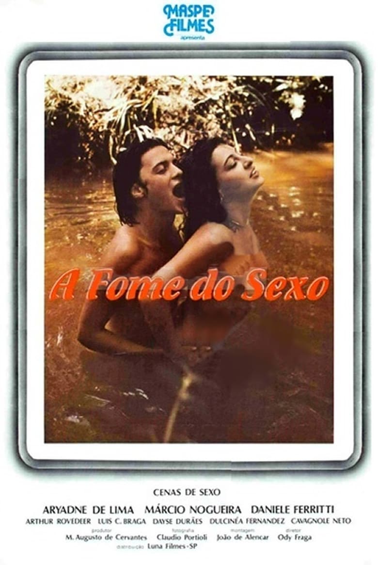 Poster of A Fome do Sexo