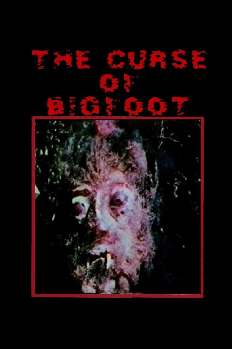 Poster of The Curse of the Bigfoot