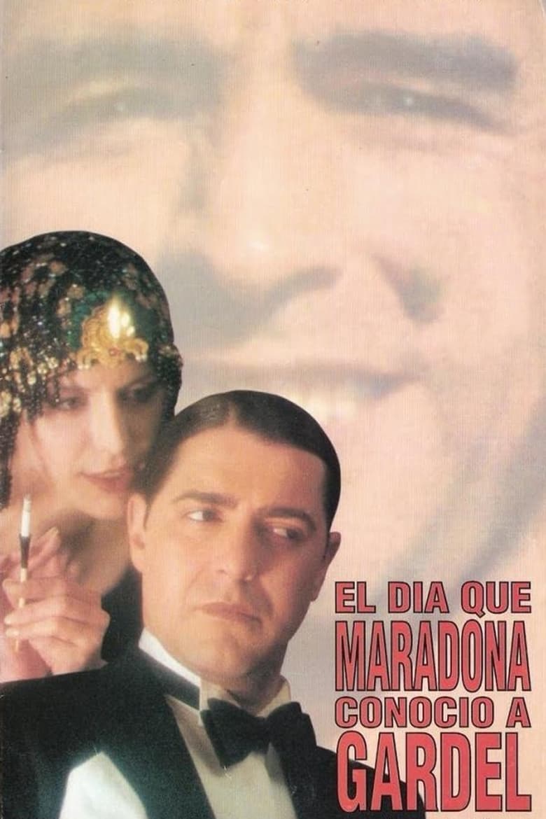 Poster of The Day Maradona Met Gardel