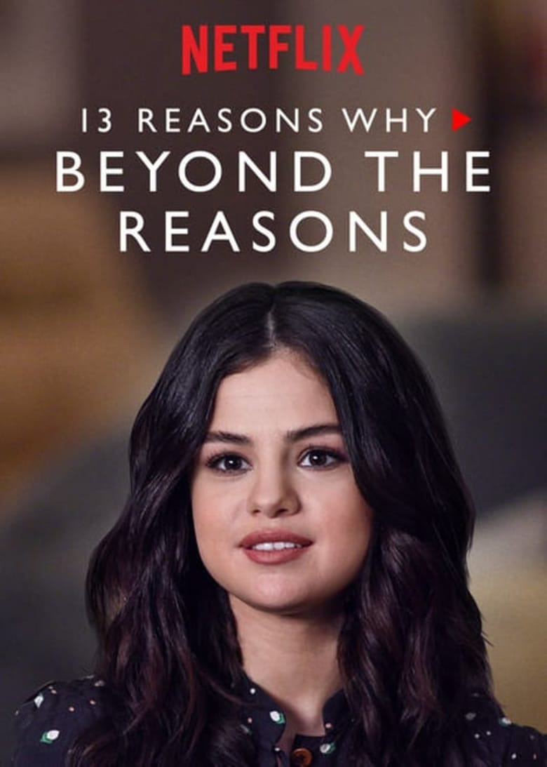 Poster of 13 Reasons Why: Beyond the Reasons