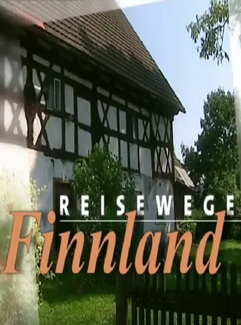 Poster of Reisewege Finnland - Von Helsinki nach Karelien