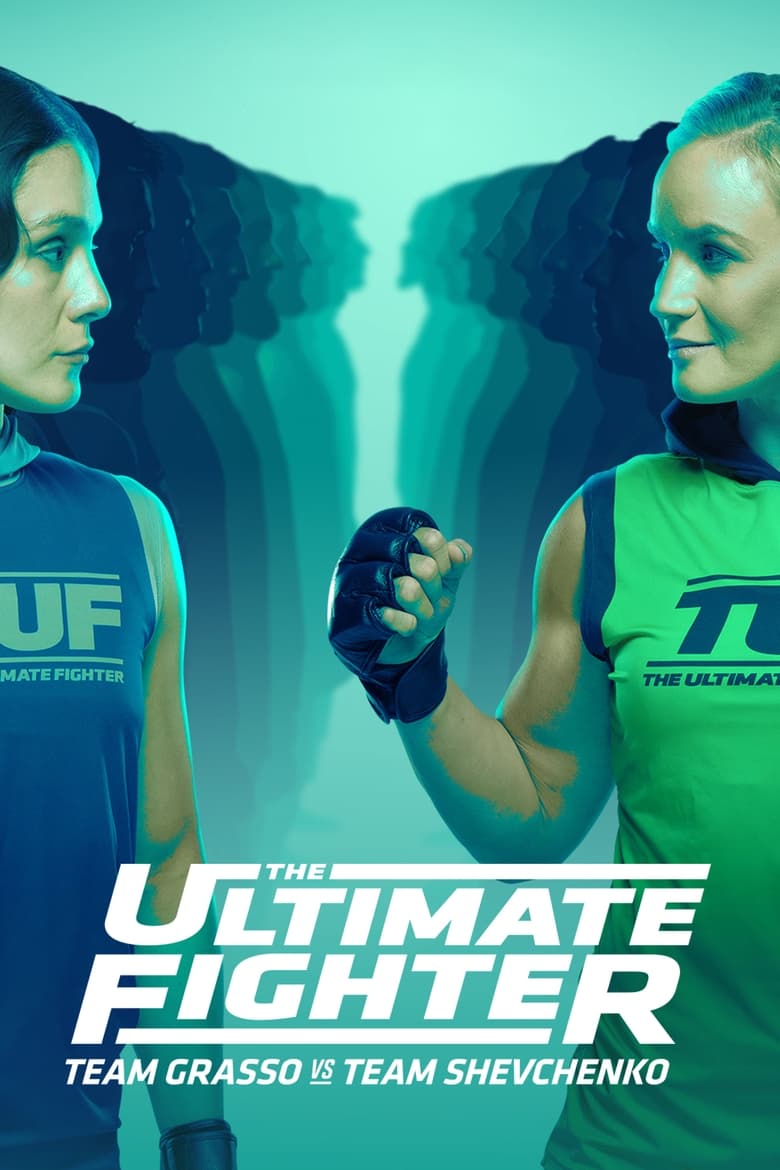 Poster of Cast and Crew in The Ultimate Fighter - Season 32 - Episode 6 - Everything In My Power