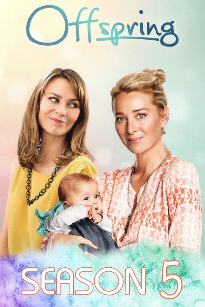 Poster of Cast and Crew in Offspring - Season 5 - Episode 4 - Winners and Losers