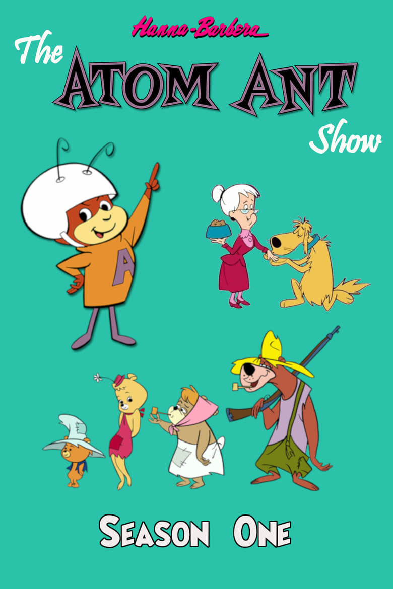 Poster of Episodes in The Atom Ant Show - Season 1 - Season 1