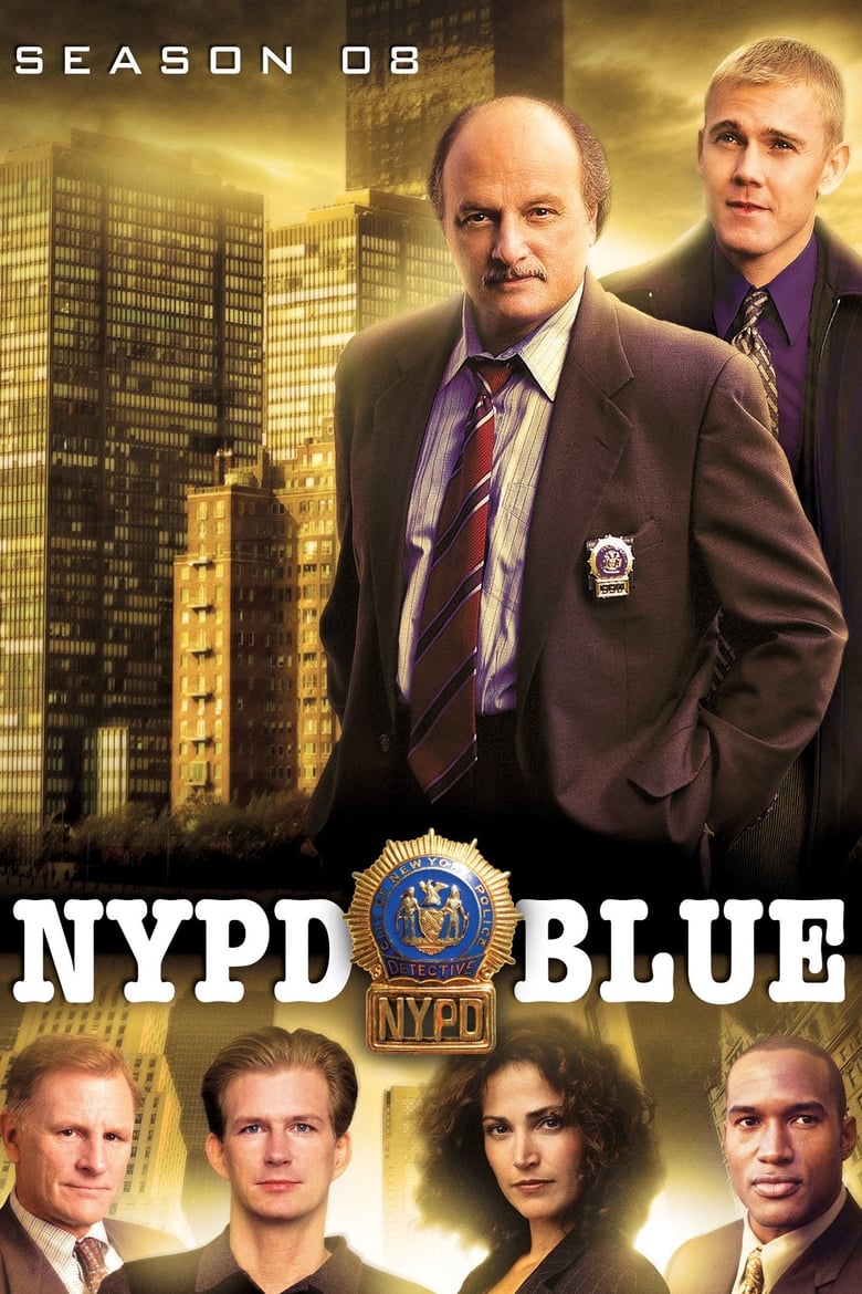 Poster of Episodes in NYPD Blue - Season 8 - Season 8