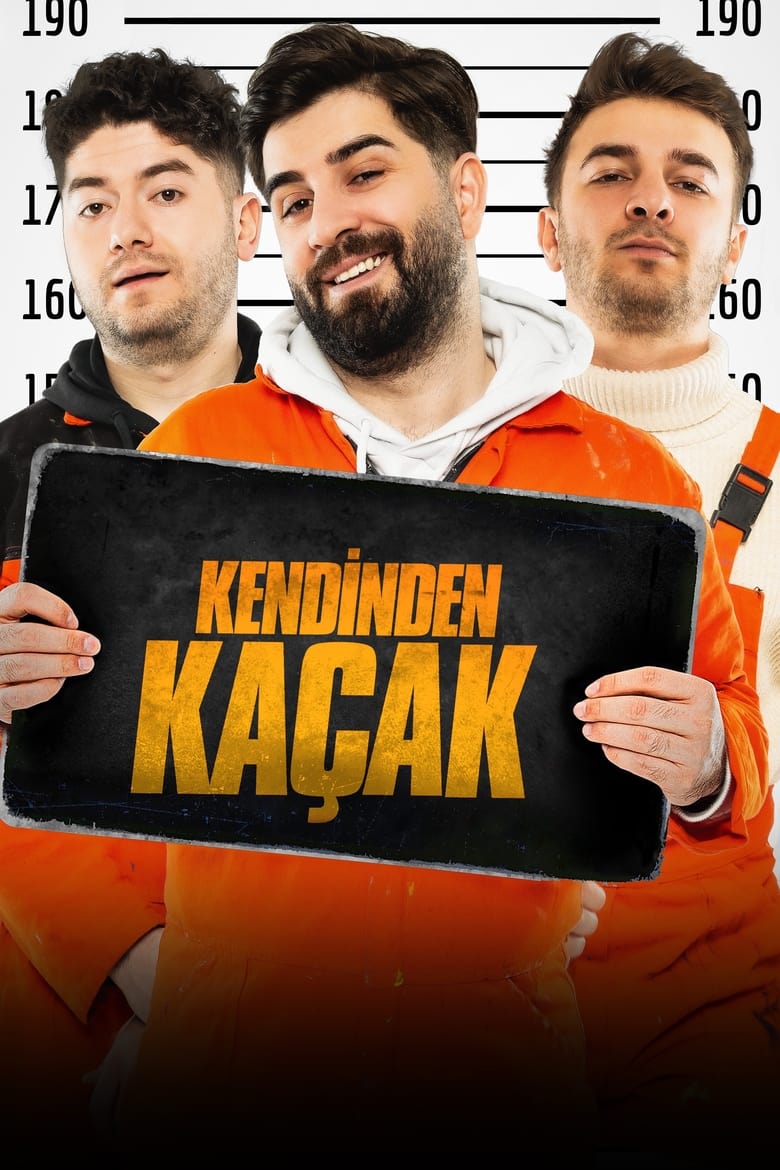 Poster of Kendinden Kaçak