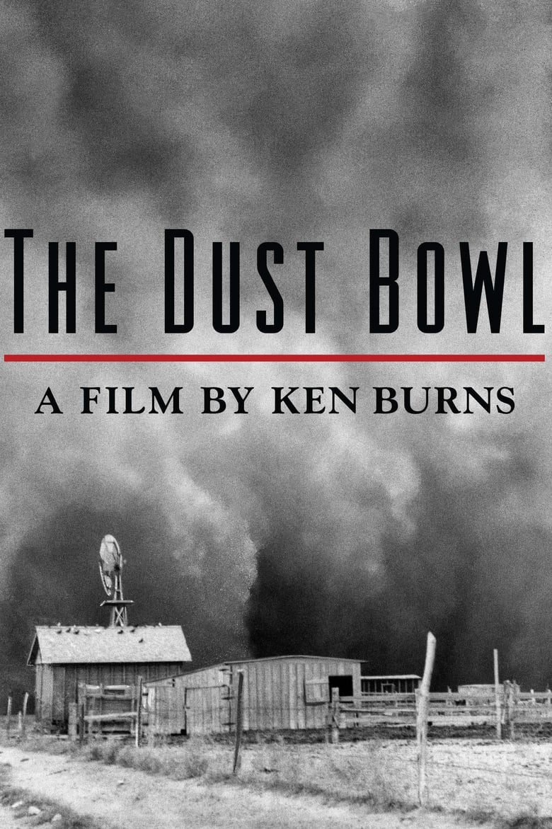 Poster of Episodes in The Dust Bowl - Season 1 - Season 1