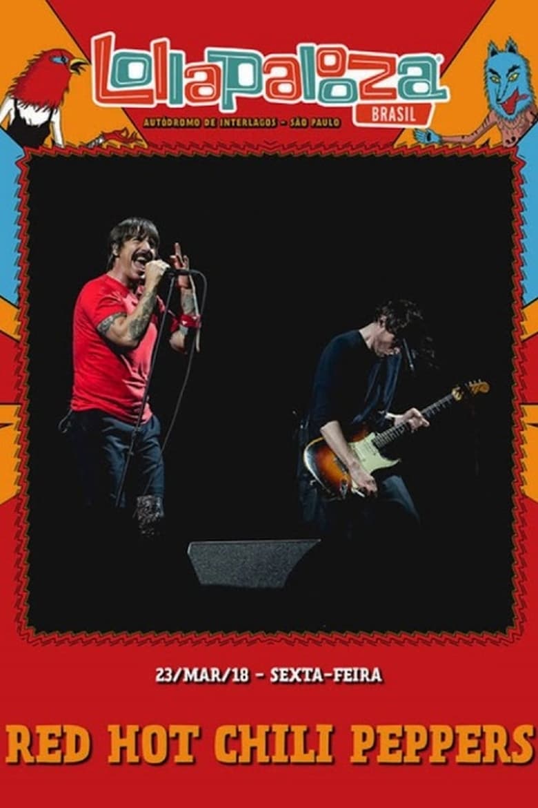 Poster of Red Hot Chili Peppers: Lollapalooza Brasil