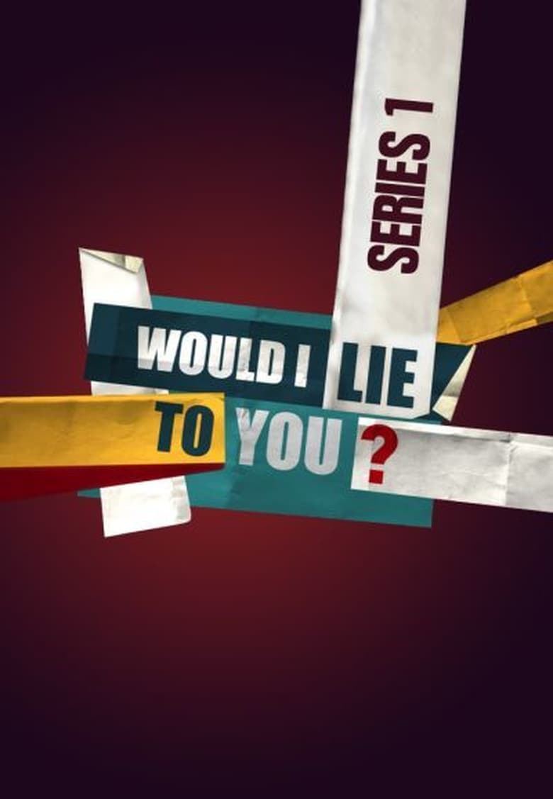 Poster of Episodes in Would I Lie To You? - Series 1 - Series 1