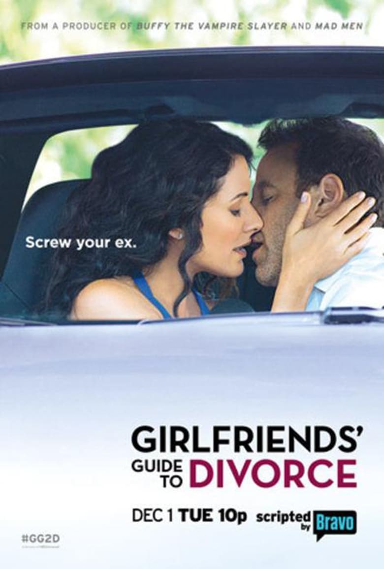 Poster of Episodes in Girlfriends' Guide To Divorce - Season 2 - Season 2