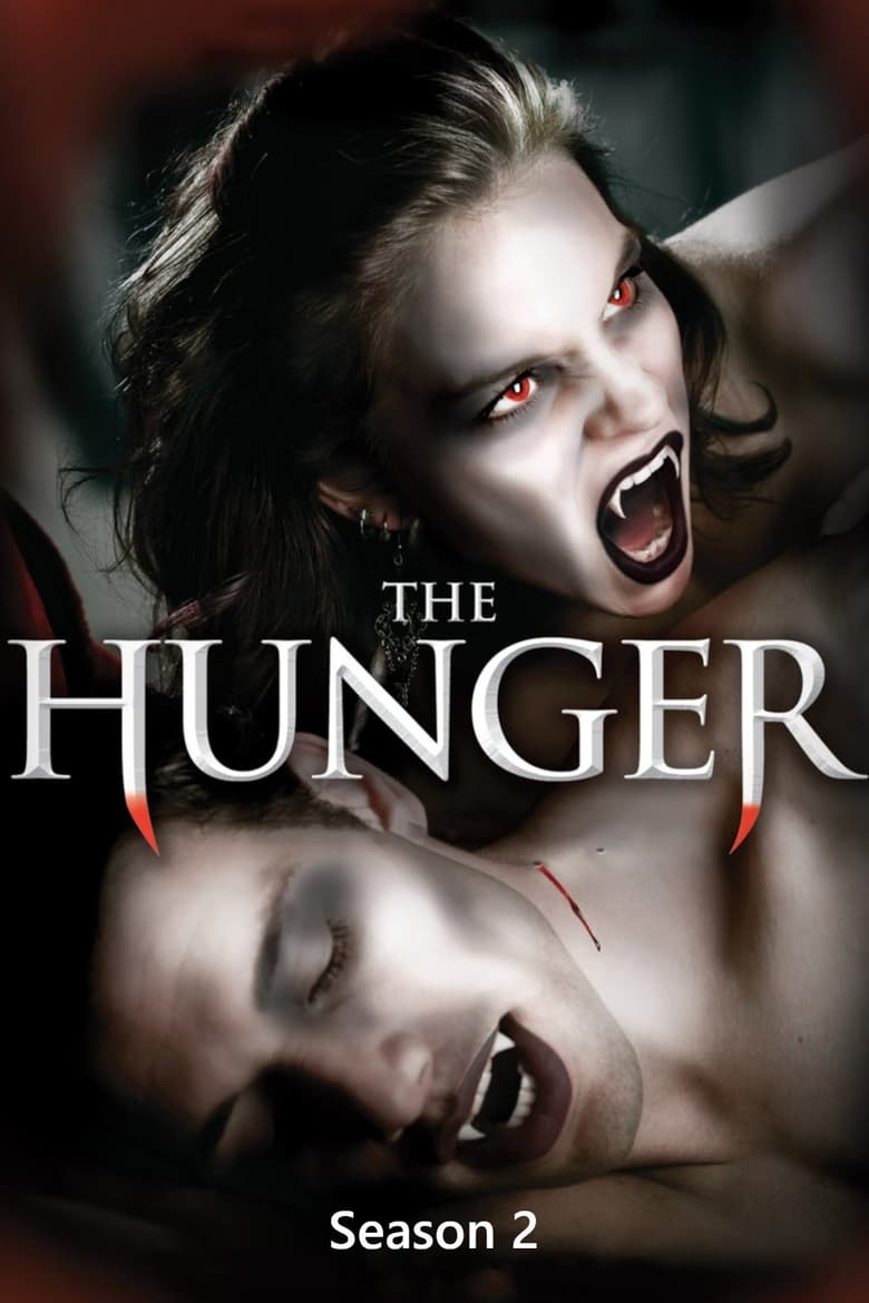 Poster of Cast and Crew in The Hunger - Season 2 - Episode 10 - Triangle in Steel