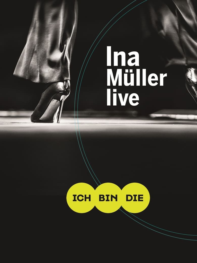 Poster of Ina Müller - Ich bin die Live