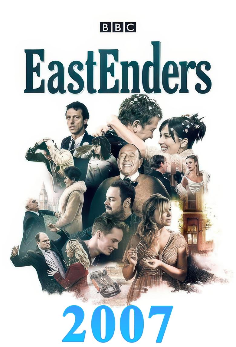 Poster of Cast and Crew in EastEnders - Season 23 - Episode 86 - 31/05/2007