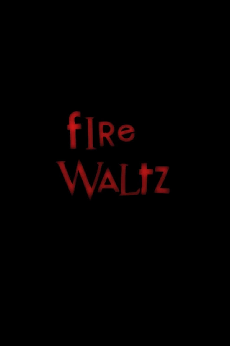 Poster of Fire Waltz