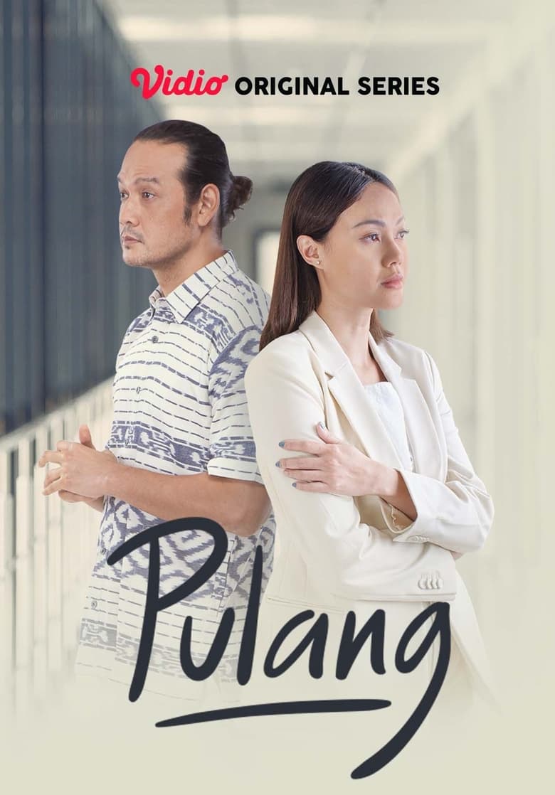 Poster of Episodes in Pulang - Season 1 - Season 1