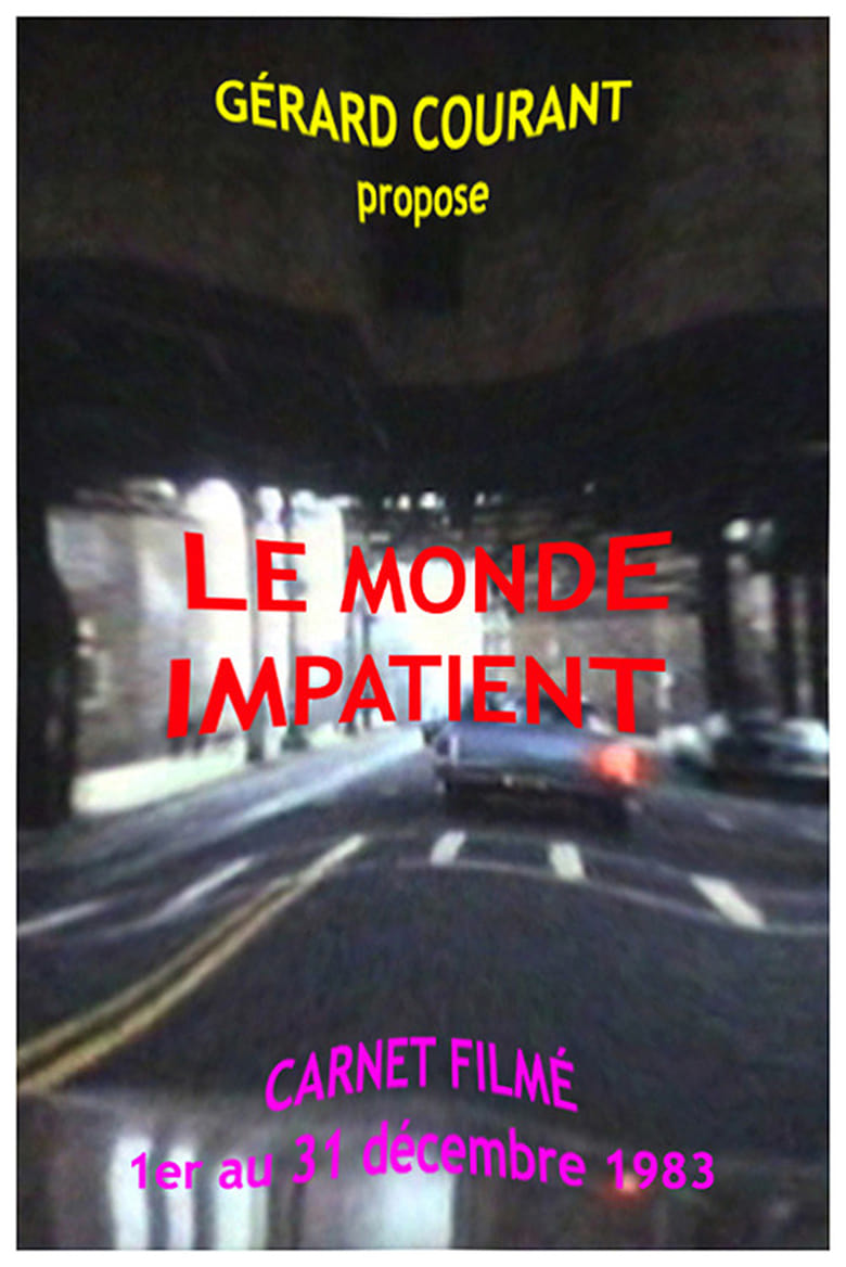 Poster of Le Monde Impatient