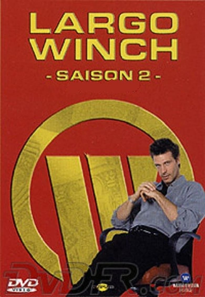 Poster of Episodes in Largo Winch - Season 2 - Season 2