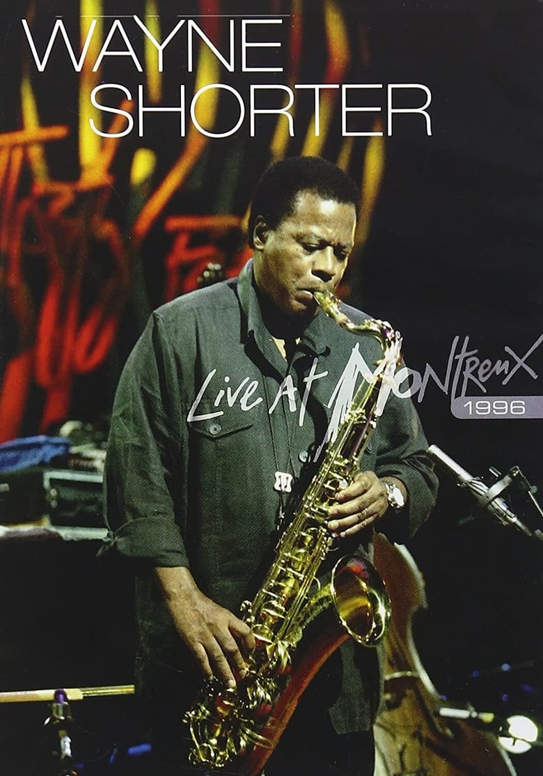 Poster of Wayne Shorter: Live at Montreux 1996