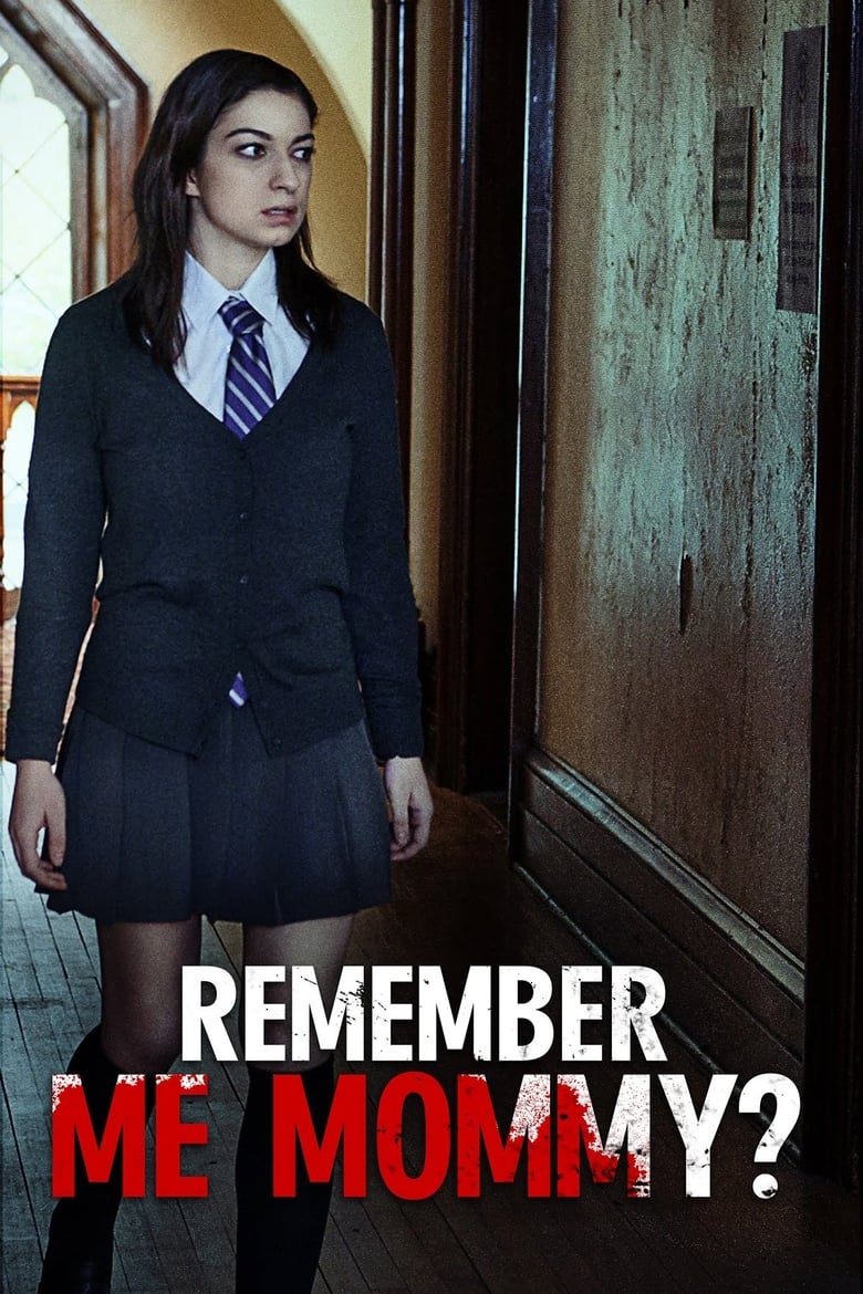 Poster of Remember Me, Mommy?