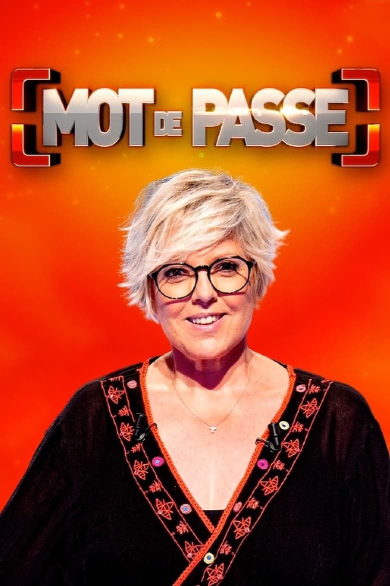 Poster of Episodes in Mot De Passe - Season 9 - Season 9