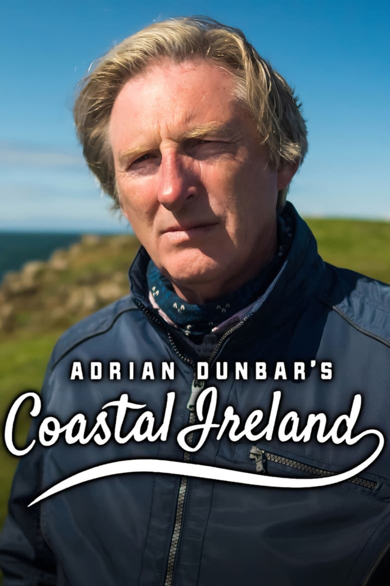 Poster of Adrian Dunbar's Coastal Ireland