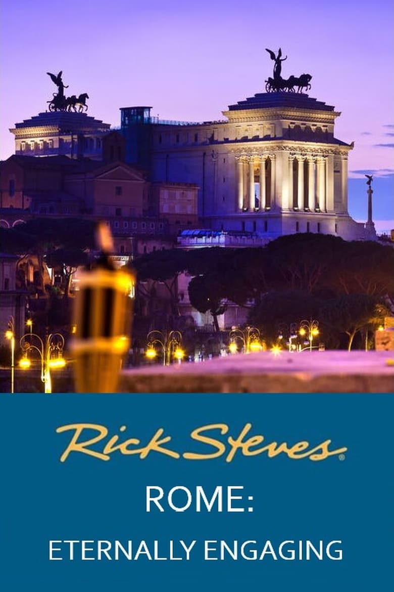 Poster of Rick Steves' Rome: Eternally Engaging