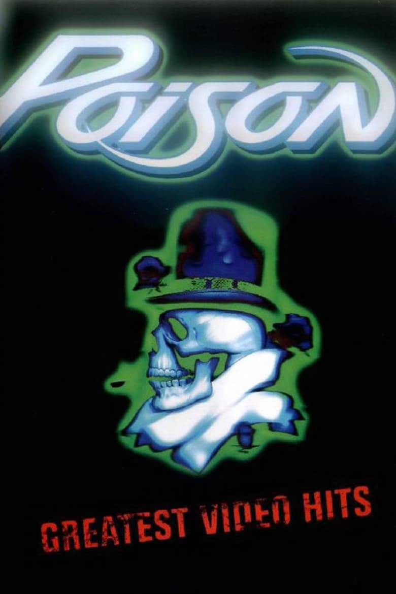 Poster of Poison - Greatest Videos Hits