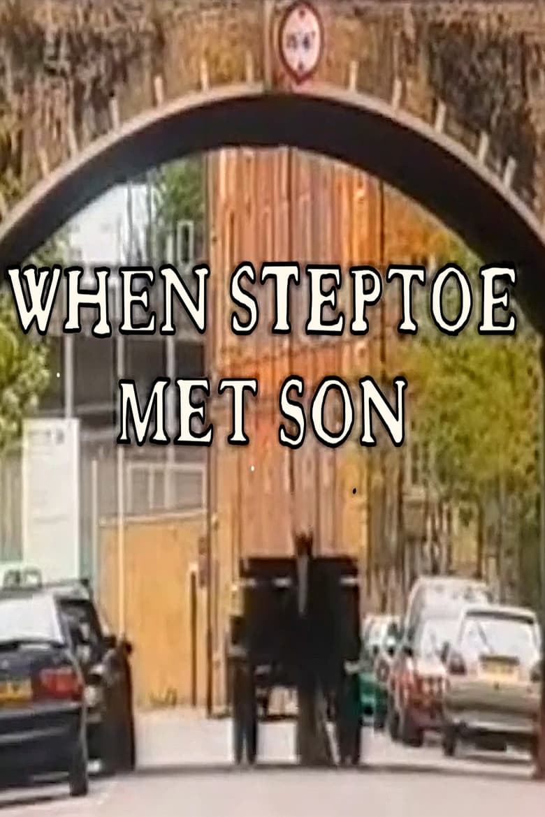 Poster of When Steptoe Met Son