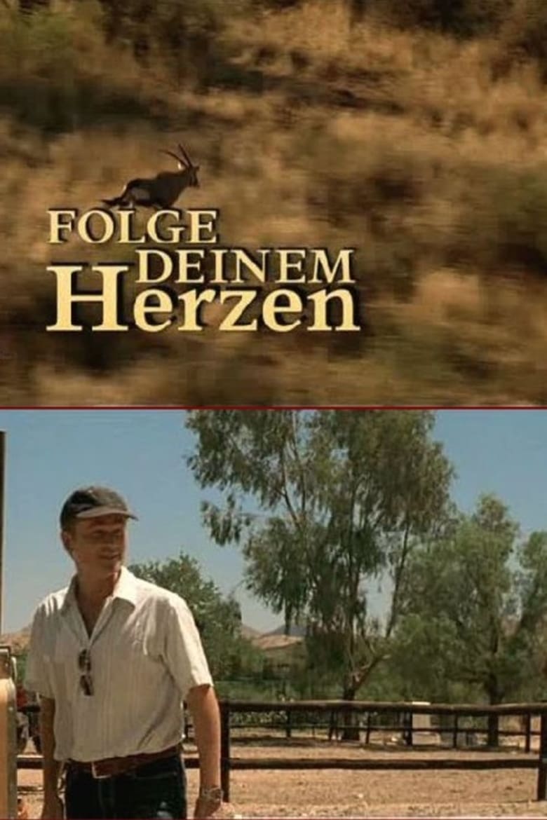 Poster of Folge Deinem Herzen