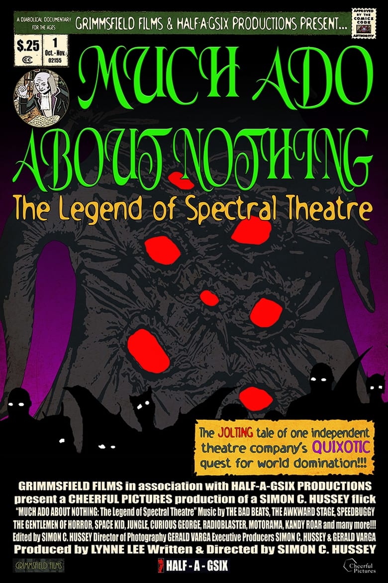 Poster of Much Ado About Nothing: The Legend of Spectral Theatre