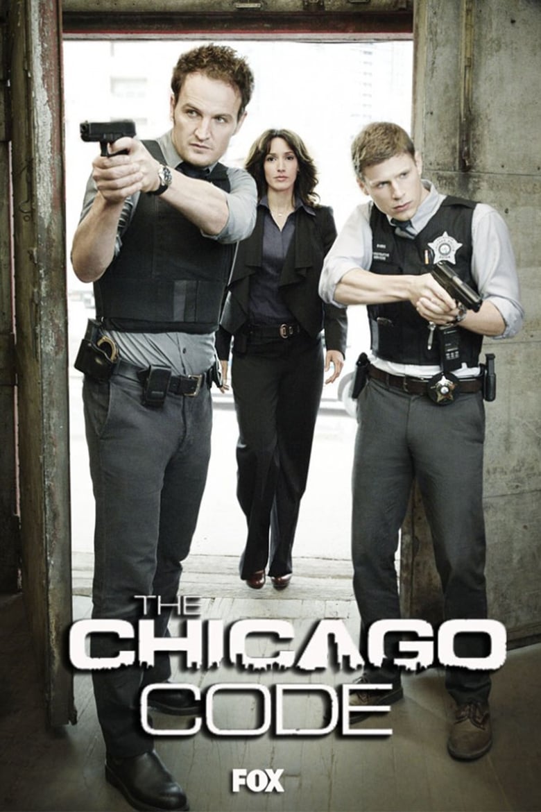 Poster of Episodes in The Chicago Code - Season 1 - Season 1