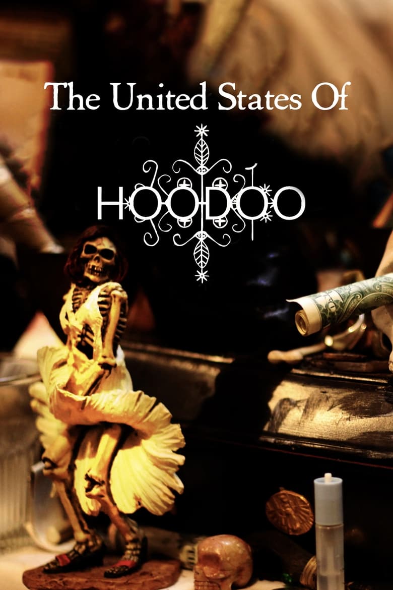 Poster of The United States of Hoodoo