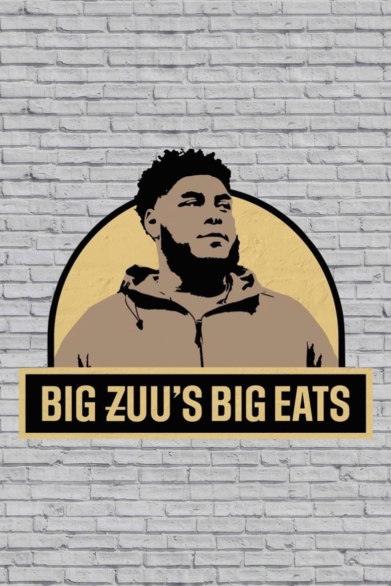 Poster of Big Zuu's Big Eats