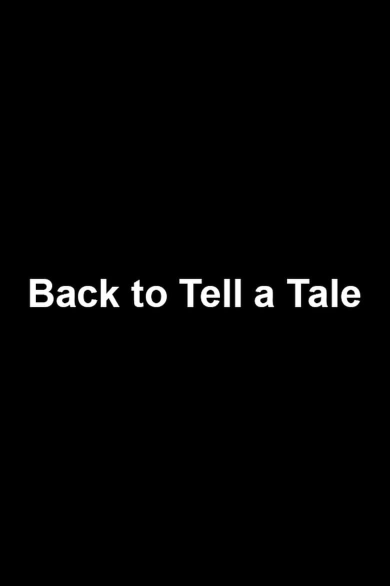 Poster of Back to Tell a Tale