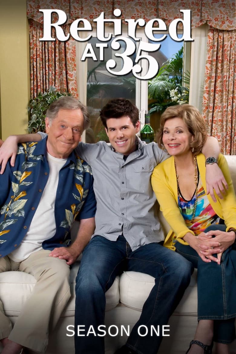 Poster of Episodes in Retired At 35 - Season 1 - Season 1