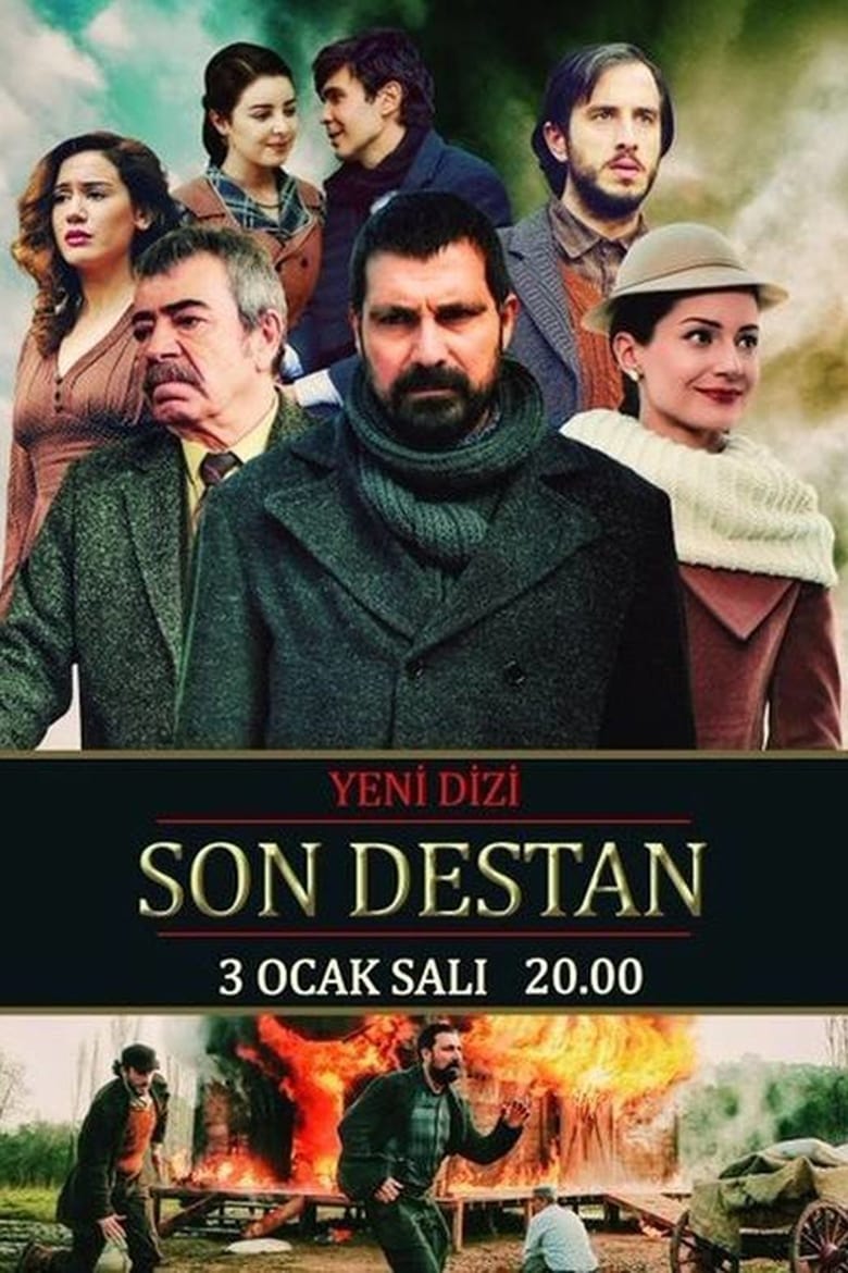 Poster of Cast and Crew in Son Destan - Season 1 - Episode 3 - Episode 3