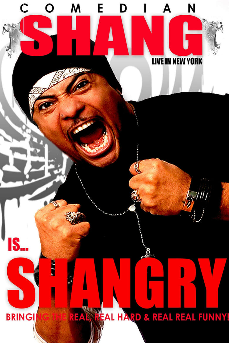 Poster of Shang Forbes: Shang Is Shangry! Live in Nyc