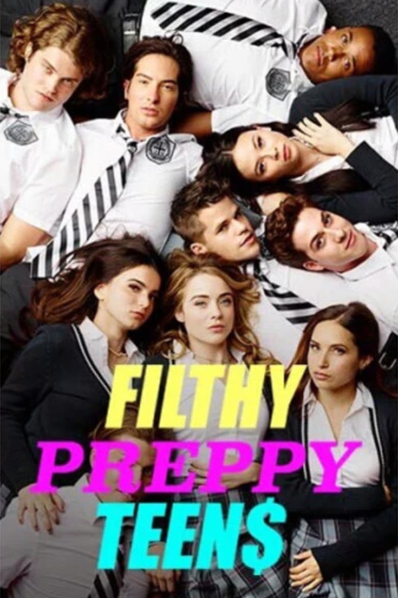 Poster of Filthy Preppy Teen$