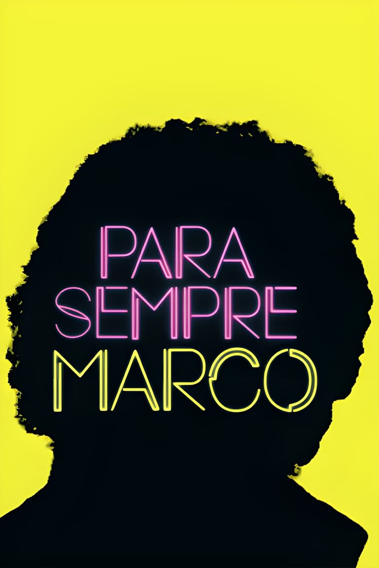 Poster of Para Sempre, Marco