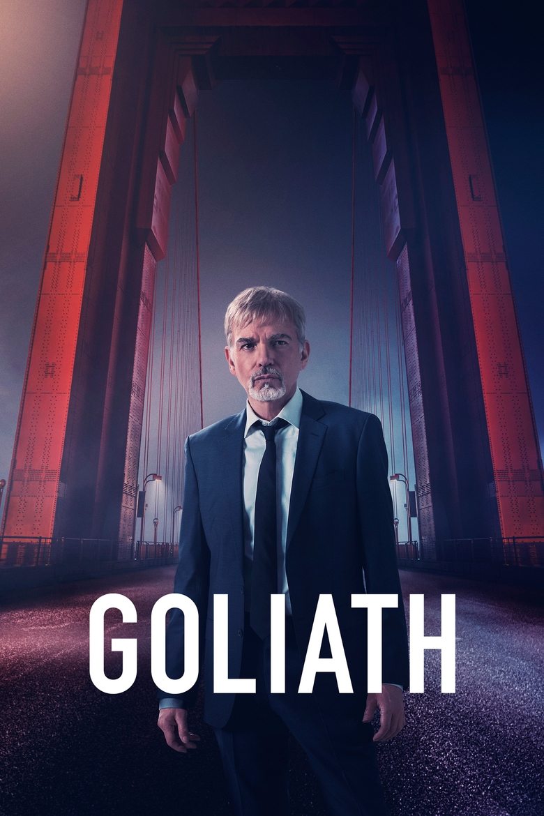 Poster of Cast and Crew in Goliath - Season 4 - Episode 8 - It's Time