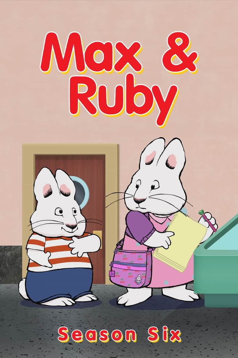 Poster of Cast and Crew in Max And Ruby - Season 6 - Episode 19 - Max and Ruby's Museum Adventure